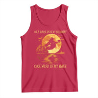 Funny Witch Tank Top On A Dark Desert Highway Cool Wind In My Hair - Wonder Print Shop