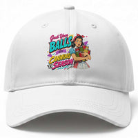 Grab Your Balls Its Canning Season Funny Food Preservation Baseball Cap Retro Pop Art Graphic