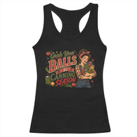 Grab Your Balls Its Canning Season Funny Food Preservation Racerback Tank Top Vintage Retro Country Girl Graphic