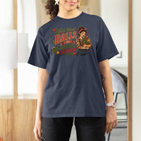 Grab Your Balls Its Canning Season Funny Food Preservation T Shirt For Women Vintage Retro Country Girl Graphic