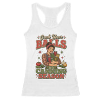 Grab Your Balls Its Canning Season Funny Food Preservation Racerback Tank Top