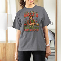 Grab Your Balls Its Canning Season Funny Food Preservation T Shirt For Women
