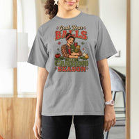 Grab Your Balls Its Canning Season Funny Food Preservation T Shirt For Women