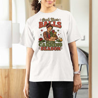 Grab Your Balls Its Canning Season Funny Food Preservation T Shirt For Women