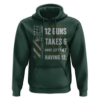 If I Had 12 Guns and The Government Math Second Amendment Hoodie