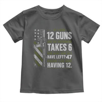 If I Had 12 Guns and The Government Math Second Amendment Toddler T Shirt