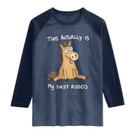 This Actually Is My First Rodeo Funny Silly Horse Raglan Shirt 1st Birthday Meme