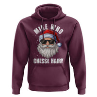 Funny Santa Jokes Hoodie Mike Who Chesse Hairy Inappropriate Adult Humor Christmas - Wonder Print Shop