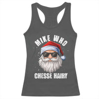 Funny Santa Jokes Racerback Tank Top Mike Who Chesse Hairy Inappropriate Adult Humor Christmas - Wonder Print Shop
