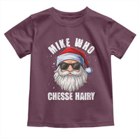 Funny Santa Jokes Toddler T Shirt Mike Who Chesse Hairy Inappropriate Adult Humor Christmas - Wonder Print Shop