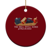 Believe Polar Express Ceramic Ornament The Bell Still Rings For Those Who Still Truly Believe - Wonder Print Shop
