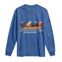 Believe Polar Express Long Sleeve Shirt The Bell Still Rings For Those Who Still Truly Believe - Wonder Print Shop