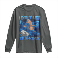 Marcus The Worm Meme Long Sleeve Shirt I Don't Like This Rock Bootleg - Wonder Print Shop