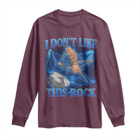 Marcus The Worm Meme Long Sleeve Shirt I Don't Like This Rock Bootleg - Wonder Print Shop