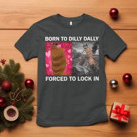 Marcus The Worm Meme T Shirt Born To Dilly Dally Forced To Lock In Funny Cute Brainrot - Wonder Print Shop