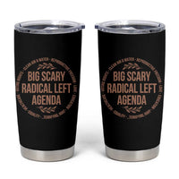 Radical Left Agenda Political Tumbler Cup Equality Justice Climate Rights Liberal Satire - Wonder Print Shop