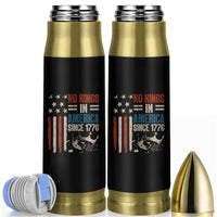 No Kings in America Bullet Tumbler Since 1776 Social Justice American Flag - Wonder Print Shop