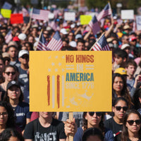 No Kings in America Protest Sign Since 1776 Social Justice American Flag - Wonder Print Shop