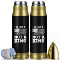 No Kings in America Bullet Tumbler We Have A Constitution Not A King Resist US Flag - Wonder Print Shop