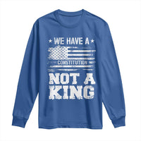 No Kings in America Long Sleeve Shirt We Have A Constitution Not A King Resist US Flag - Wonder Print Shop