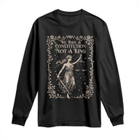 No Kings in America Long Sleeve Shirt We Have A Constitution Not A King Resist - Wonder Print Shop