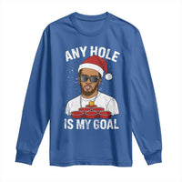Funny Christmas Diddy Long Sleeve Shirt Any Hole is My Goal - Wonder Print Shop