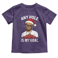Funny Christmas Diddy Toddler T Shirt Any Hole is My Goal - Wonder Print Shop