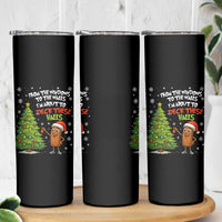 Funny Christmas Italian Brainrot Skinny Tumbler Funny Memes From The Windows to the Walls I'm About To - Wonder Print Shop