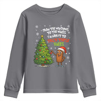 Funny Christmas Italian Brainrot Youth Sweatshirt Funny Memes From The Windows to the Walls I'm About To - Wonder Print Shop