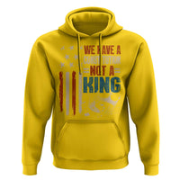 No Kings Protest Hoodie We Have A Constitution Not A King American Flag - Wonder Print Shop