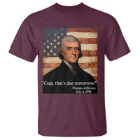 Funny 4th of July T Shirt Thomas Jefferson That's Due Tomorrow? - Wonder Print Shop