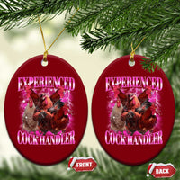 Embarrassing Adult Humor Experienced Cock Handler Inappropriate Ceramic Ornament - Wonder Print Shop