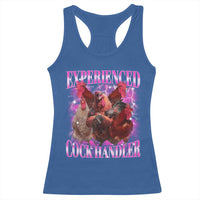Embarrassing Adult Humor Experienced Cock Handler Inappropriate Racerback Tank Top - Wonder Print Shop