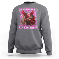 Embarrassing Adult Humor Experienced Cock Handler Inappropriate Sweatshirt - Wonder Print Shop