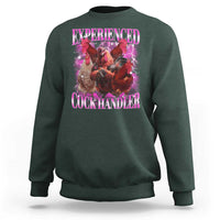 Embarrassing Adult Humor Experienced Cock Handler Inappropriate Sweatshirt - Wonder Print Shop