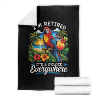Humor Retirement Throw Blanket Im Retired 5 OClock Everywhere Vintage Beach Parrot Cocktail