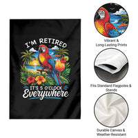 Humor Retirement Garden Flag Im Retired 5 OClock Everywhere Vintage Beach Parrot Cocktail