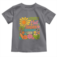 Schools Out Forever Retirement 2026 Toddler T Shirt Retired Teacher Gifts Vintage Flower Graphic