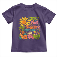 Schools Out Forever Retirement 2026 Toddler T Shirt Retired Teacher Gifts Vintage Flower Graphic