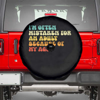 Im Often Mistaken For An Adult Because Of My Age Spare Tire Cover Sarcastic Quote Funny Saying Old Guys Birthday Gifts