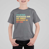 Im Often Mistaken For An Adult Because Of My Age T Shirt For Kid Sarcastic Quote Funny Saying Old Guys Birthday Gifts