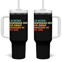 Im Often Mistaken For An Adult Because Of My Age Tumbler With Handle Sarcastic Quote Funny Saying Old Guys Birthday Gifts