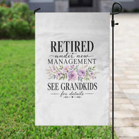 Retired Grandma Gift Garden Flag Retired Under New Management See Grandkids For Details Retirement Flower Graphic