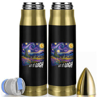 Let it Gogh Funny Vincent Van Gogh Starry Night Bullet Tumbler