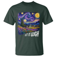 Let it Gogh Funny Vincent Van Gogh Starry Night T Shirt