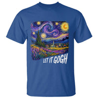 Let it Gogh Funny Vincent Van Gogh Starry Night T Shirt