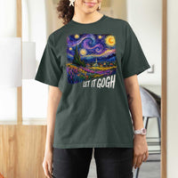 Let it Gogh Funny Vincent Van Gogh Starry Night T Shirt For Women