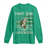 Part Time Hooker Long Sleeve Shirt Retro Funny Fishing Camouflage Camo US Flag