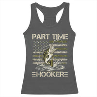 Part Time Hooker Racerback Tank Top Retro Funny Fishing Camouflage Camo US Flag