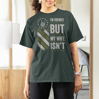 Im Friendly But My Wife Isnt Funny Husband T Shirt For Women Vintage American Flag